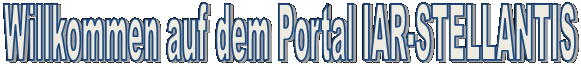  Willkommen auf dem Portal IAR-STELLANTIS
